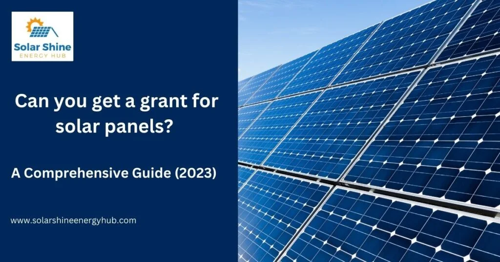 Can you get a grant for solar panels