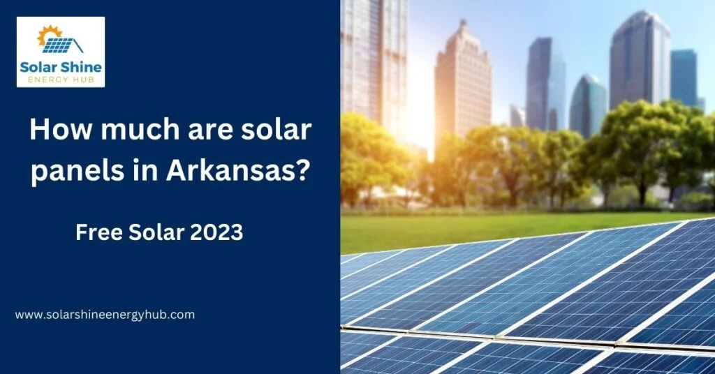 How much are solar panels in Arkansas