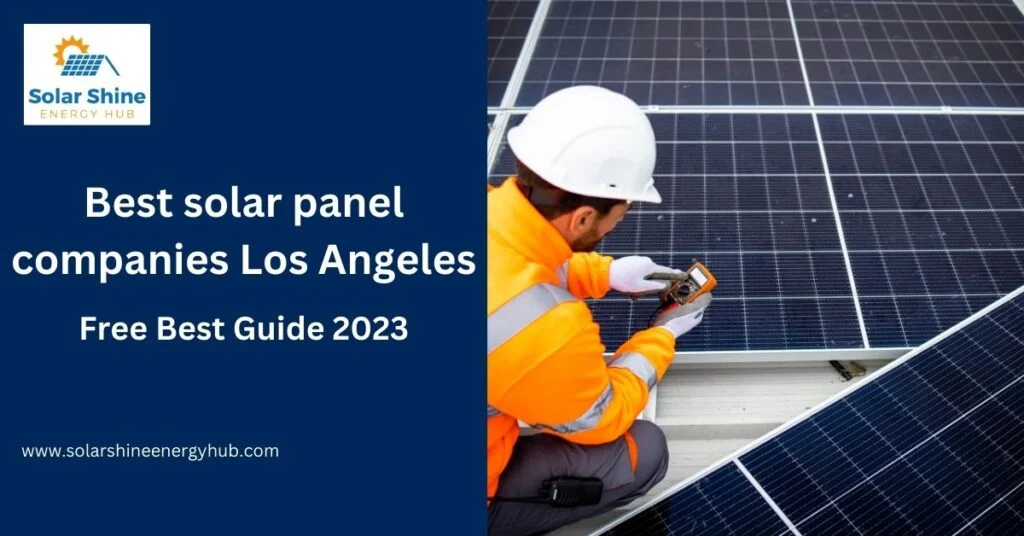 Best solar panel companies Los Angeles