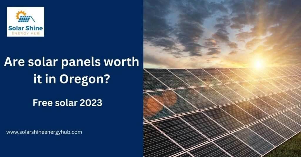 Are solar panels worth it in Oregon