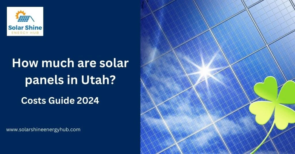 How much are solar panels in Utah