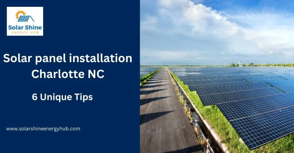 Solar panel installation Charlotte NC