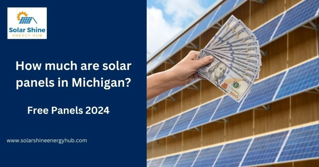 How much are solar panels in Michigan