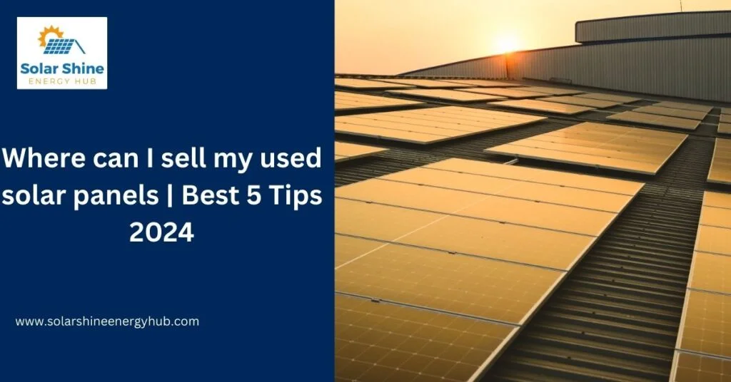 Where can I sell my used solar panels